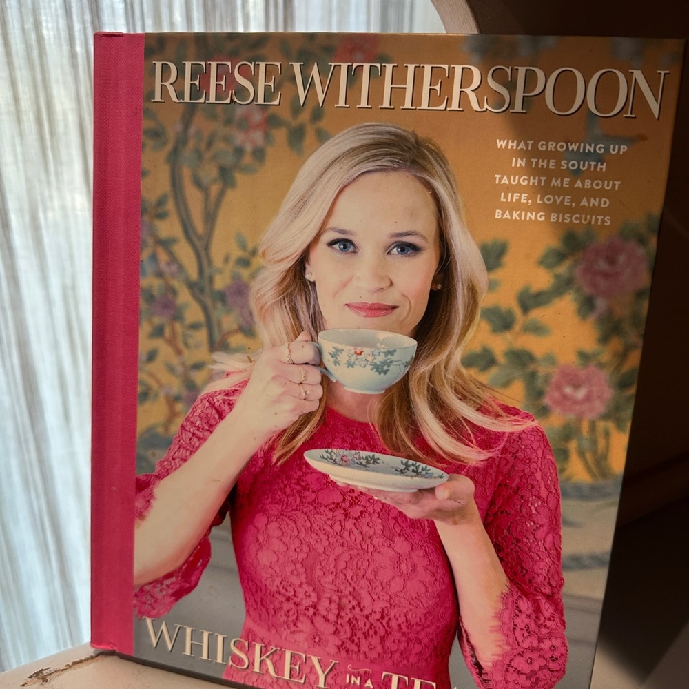 Whiskey in a Teacup by Reese Witherspoon